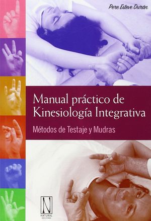 MANUAL PRÁCTICO DE KINESIOLOGIA INTEGRATIVA