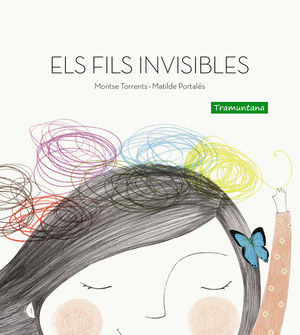 FILS INVISIBLES, ELS