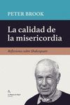 CALIDAD DE LA MISERICORDIA, LA