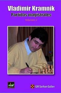 VLADIMIR KRAMNIK PARTIDAS MAGISTRALES VOLUMEN 2