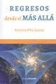 REGRESOS DESDE EL MÁS ALLÁ