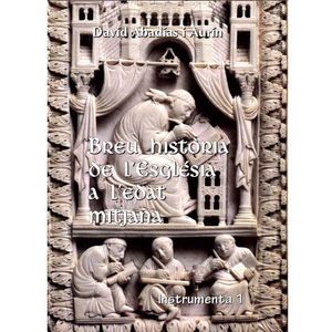 BREU HISTÒRIA DE L'ESGLÉSIA A L'EDAT MITJANA