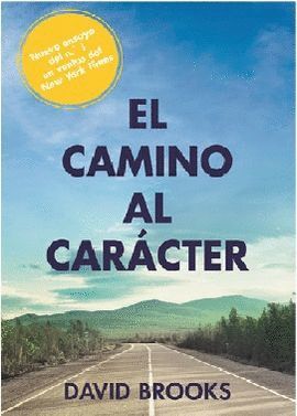 CAMINO AL CÁRACTER, EL