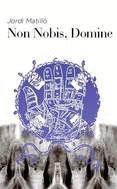 NON NOBIS, DOMINE. L´ESCOLLIT