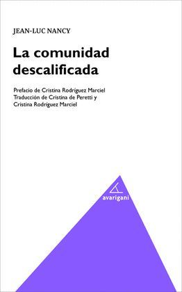 COMUNIDAD DESCALIFICADA, LA
