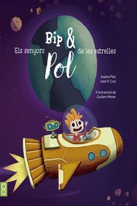 BIP I POL. ELS SENYORS DE LES ESTRELLES