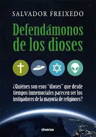 DEFENDÁMONOS DE LOS DIOSES