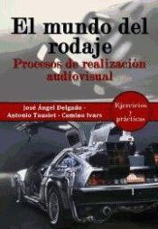 MUNDO DEL RODAJE, EL