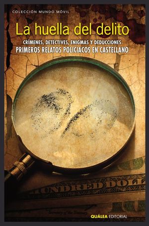 HUELLA DEL DELITO, LA