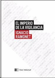 IMPERIO DE LA VIGILANCIA, EL