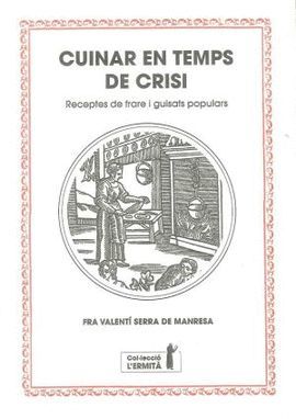 CUINAR EN TEMPS DE CRISI