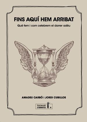 FINS AQUÍ HEM ARRIBAT