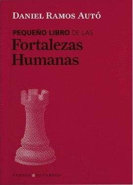 PEQUEÑO LIBRO DE LAS FORTALEZAS HUMANAS, EL