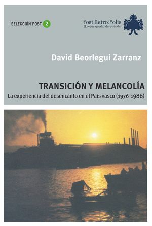 TRANSICIÓN Y MELANCOLÍA