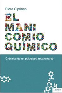 MANICOMIO QUIMICO, EL