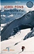 ANNAPURNA EST. UN VUIT MIL VERGE (+ DVD DEL 40 È ANIVERSARI DE L'EXPEDICIÓ)