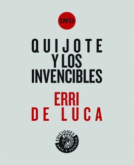 QUIJOTE Y LOS INVENCIBLES (+ DVD)