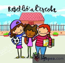 REBEL·LIÓ A L'ESCOLA