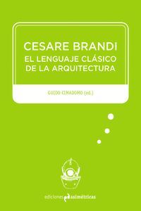 LENGUAJE CLÁSICO DE LA ARQUITECTURA, EL