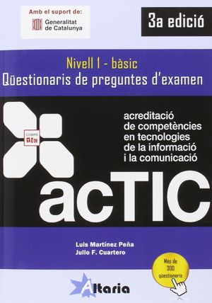 ÀCTIC 1 BÀSIC - QÜESTIONARIS DE PREGUNTES D'EXÀMEN