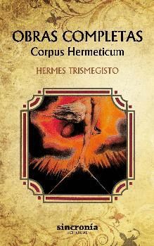 OBRAS COMPLETAS. CORPUS HERMETICUM