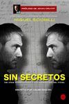 MIGUEL SCIORILLI, SIN SECRETOS