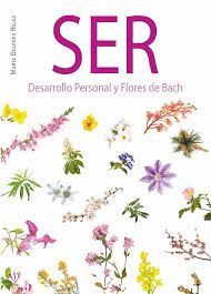 SER. DESARROLLO PERSONAL Y FLORES DE BACH