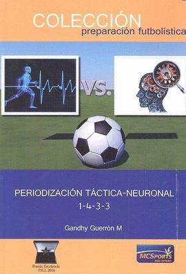 PERIODIZACION TACTICA NEURONAL 1-4-3-3