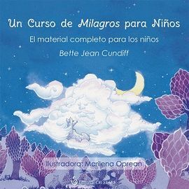 CURSO DE MILAGROS PARA NIÑOS, UN