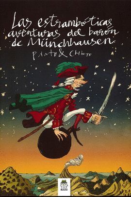 ESTRAMBÓTICAS AVENTURAS DEL BARÓN DE MÜNCHAUSSEN, LAS