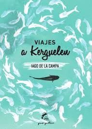 VIAJES A KERGUELEN