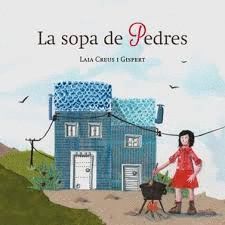 SOPA DE PEDRES, LA