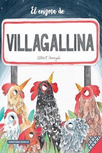 ENIGMA DE VILAGALLINA, EL