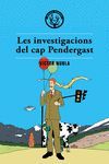 INVESTIGACIONS DEL CAP PENDERGAST, LES