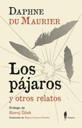 PÁJAROS Y OTROS RELATOS, LOS
