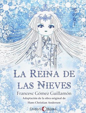 REINA DE LAS NIEVES, LA