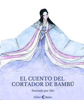 CUENTO DEL CORTADOR DE BAMBÚ, EL