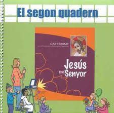 SEGON QUADERN, EL - JESÚS ÉS EL SENYOR