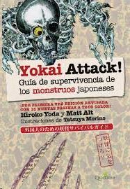 YOKAI ATTACK. GUÍA DE SUPERVIVENCIA DE MONSTRUOS JAPONESES