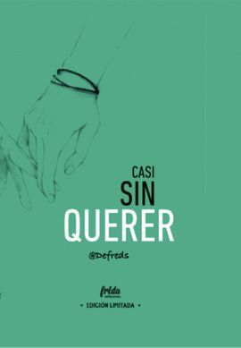 CASI SIN QUERER ( EDICION ESPECIAL LIMITADA )