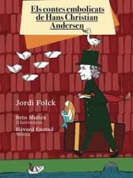 CONTES EMBOLICATS DE HANS CHRISTIAN ANDERSEN, ELS