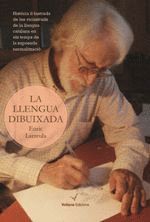 LLENGUA DIBUIXADA, LA