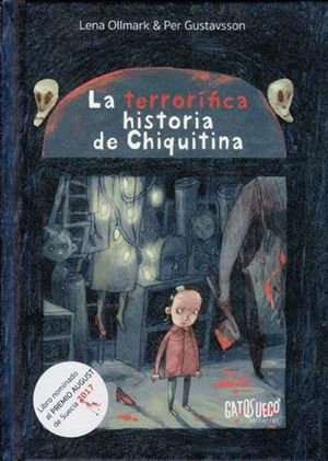 TERRORÍFICA HISTORIA DE CHIQUITINA, LA