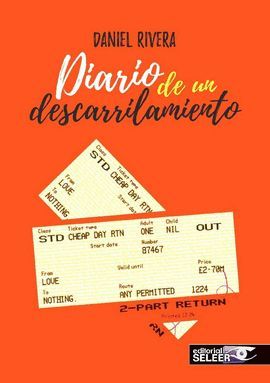 DIARIO DE UN DESCARRILAMIENTO