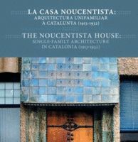 CASA NOUCENTISTA, LA