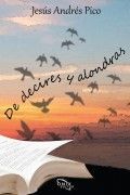 DE DECIRES Y ALONDRAS