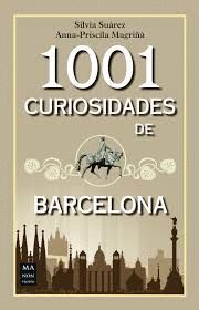 1001 CURIOSIDADES DE BARCELONA