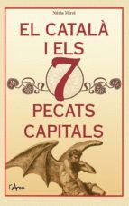 CATALÀ I ELS 7 PECATS CAPITALS, EL