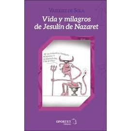 VIDA Y MILAGROS DE JESULÍN DE NAZARET