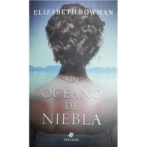 OCÉANO DE NIEBLA, UN